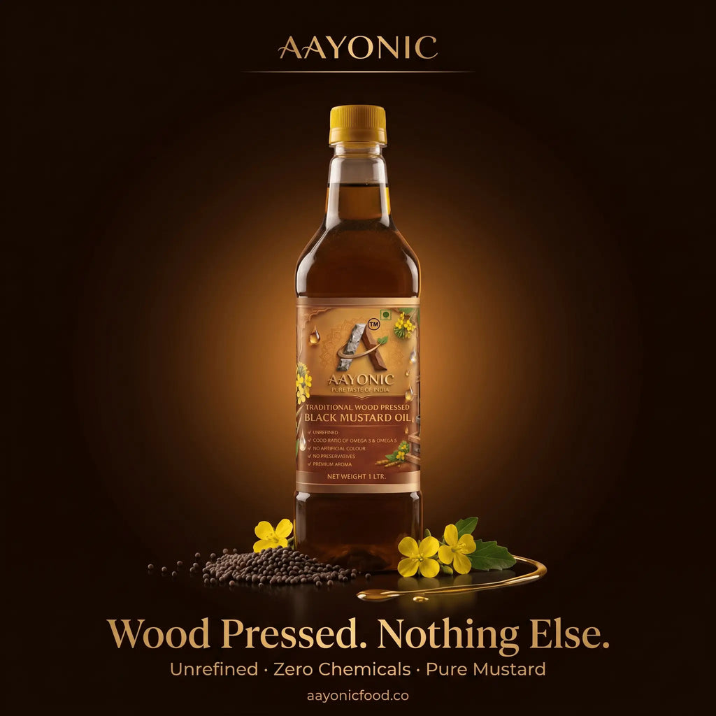 AAYONIC Wood Cold Pressed Mustard Oil — Kachi Ghani | Black Mustard Oil | A1 Grade Mustard Seeds